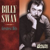 Billy Swan - Greatest Hits